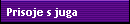 Prisoje s juga